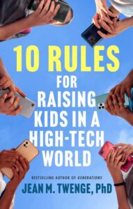 10-rules-for-raising-kids-in-a-high-tech-world-9781668200018_hr-653x1024 | Angelus en Español (Simon & Schuster)